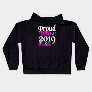 proud dad of a 2019 graduate Kids Hoodie